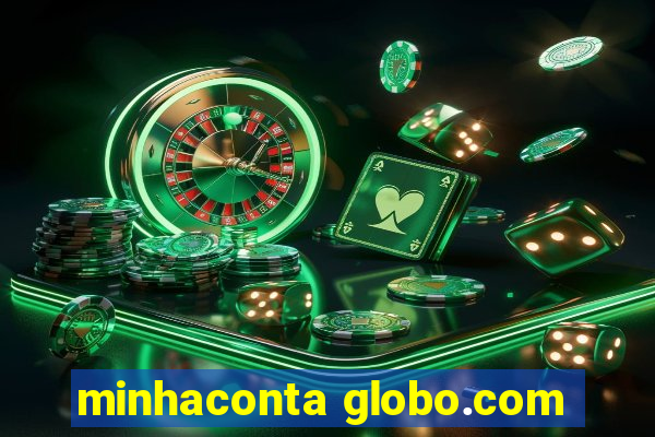 minhaconta globo.com